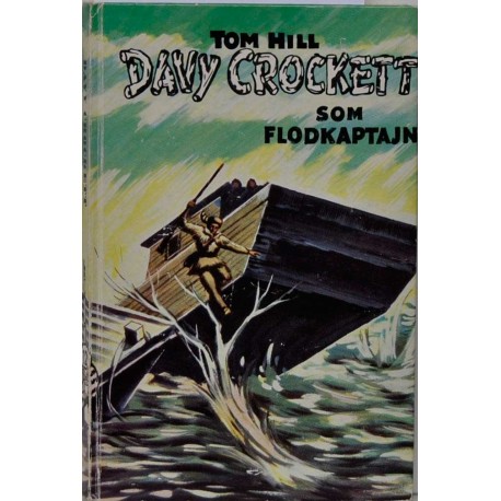 Davy Crockett bøgerne bind 12