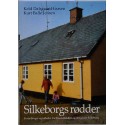 Silkeborgs rødder - fortællinger og billeder fra Smedebakken og det gamle Silkeborg