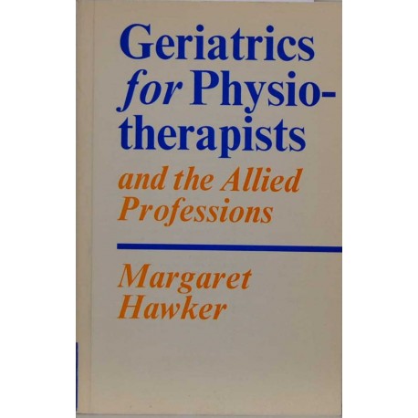Geriatrics for Physiotherapists