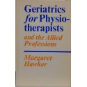 Geriatrics for Physiotherapists and the allied Professions