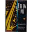 The Arrow of Time - The Quest to solve Science's Greatest Mystery