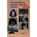 Contemporary Chinese Woman Writers 3. Chi Li, Fan Xiaoqing, Cheng Naishan, Su Ye, Bi Shumin, Ah Zhen, Liu Xihong