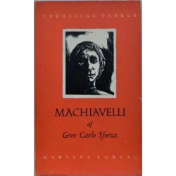 Udødelige tanker - Machiavelli