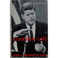 Klokken 12.31 - John F. Kennedys saga