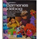Bo Bedre's Børnenes idébog - byg selv, klip, mal, leg og spil