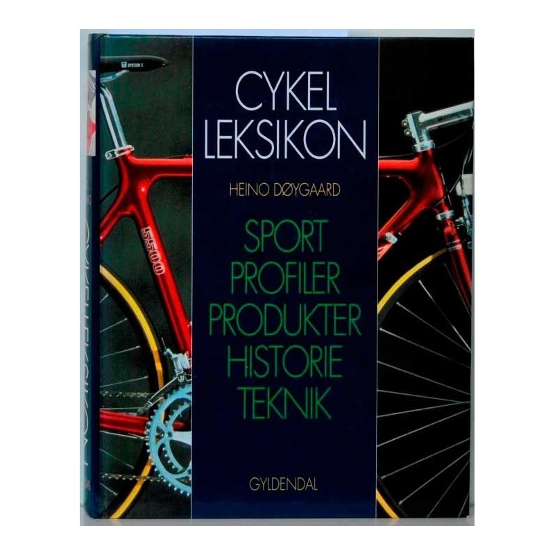 Cykelleksikon - profiler historie teknik - BUDSTEDET