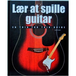 Lær at spille guitar - en trin for trin guide