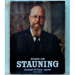 Bogen om Stauning - skrevet af hans venner