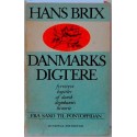 Danmarks digtere - fyrretyve kapitler af dansk digtekunsts historie fra Saxo til Pontoppidan