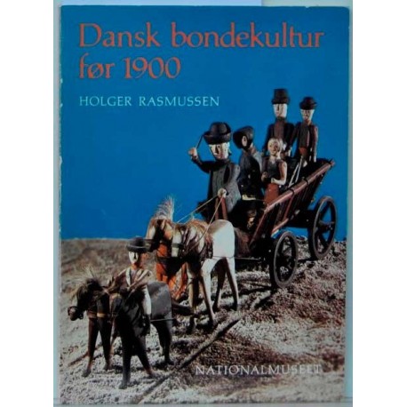Dansk bondekultur før 1900