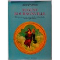 August Bournonville - balletmesteren som genspejlede et århundredes idealer og konflikter