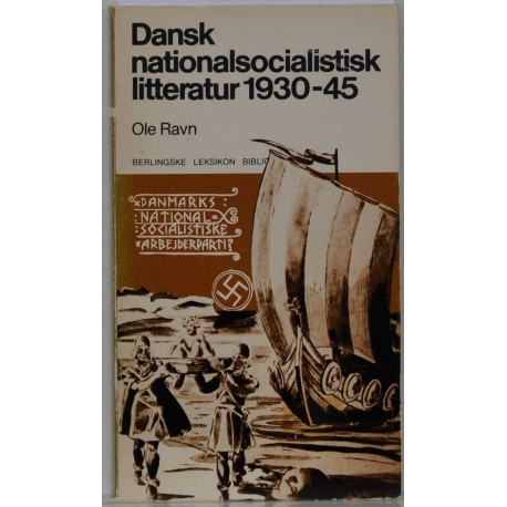 Dansk nationalsocialistisk litteratur 1930-45