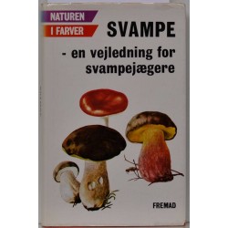 Svampe - en vejledning for svampejægere