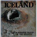 Iceland - The surprising island of the Atlantic - A country in the making