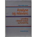 Analyse og relevans - grundbog i litterær analyse og fortolkning