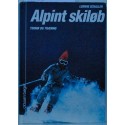 Alpint skiløb - teknik og træning
