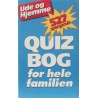 Quizbog for hele familien. Tillæg til Ude og Hjemme nr.13 1997.
