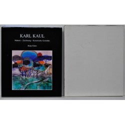 Karl Kaul - Malerei, Zeichnungen, Keramische Gemälde
