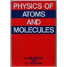Physics of Atoms and Molecules