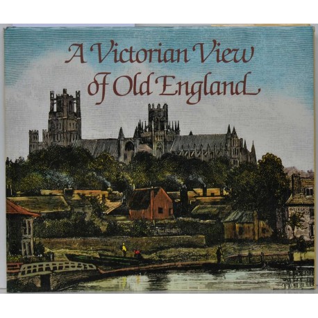 A Victorian View of Old England