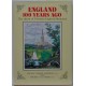 England 100 Years ago