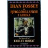 Dian Fossey og bjerggorillaerne i Afrika