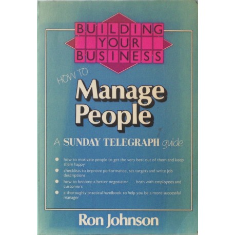 Building Your Business: How to Manage People