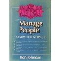 Building Your Business - How to Manage People