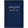 Bibelbog for skole og hjem