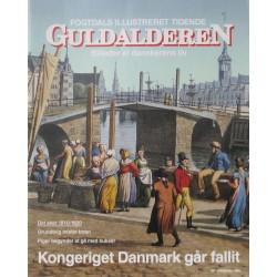 Fogtdals Illustreret Tidende – Nr. 1 februar 2002 - Billeder af danskerens liv. Det sker 1810-1820