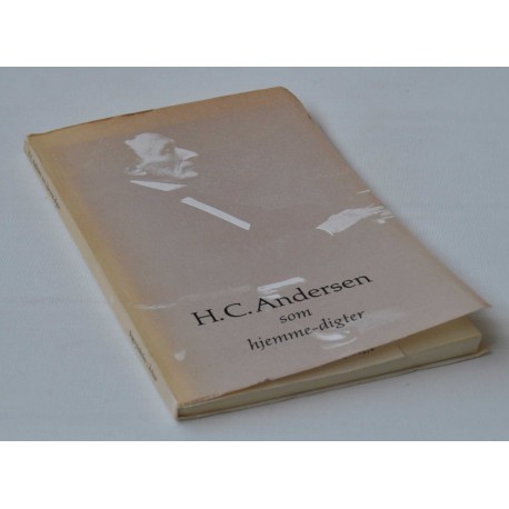 H.C. Andersen som hjemme-digter