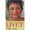 Lisbeth Dahl - At overkomme livet