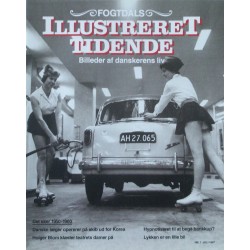 Fogtdals Illustreret Tidende – Billeder af danskerens liv. Nr. 7 juli 1997. Det sker 1950-1960.