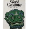 World Ceramics – An Illustrated history