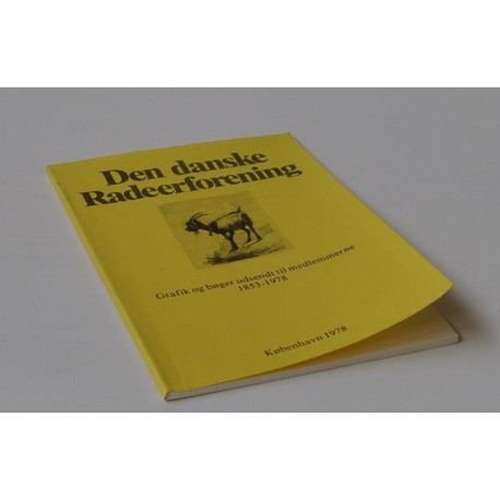 Den danske Radeerforening 1953-1978 