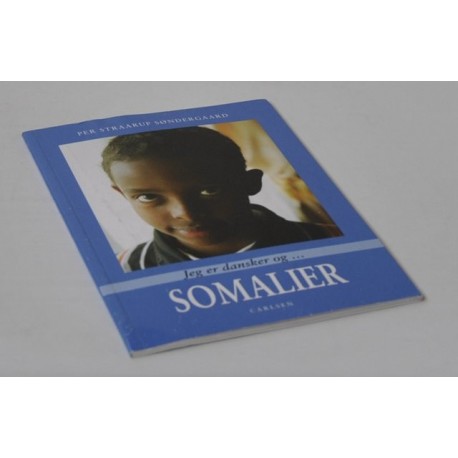 Jeg er dansker og … Somalier