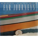 Far Journeys – Photographs and Notebooks