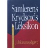 Samlerens Krydsords Leksikon. Jubilæumsudgave.
