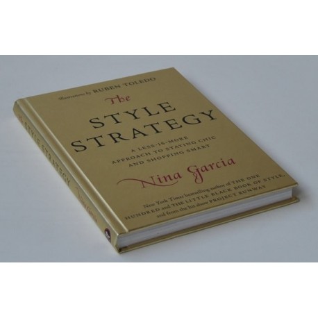 The Style strategy. A less is more. Approach to staying Chic and shopping smart