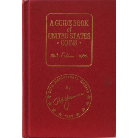 A Guide Book of United States Coins – 35th Anniversary Edition