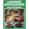 Lademanns Sportsleksikon – Spillets regler