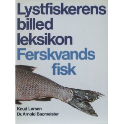 Lystfiskerens billede leksikon – Ferskvands fisk