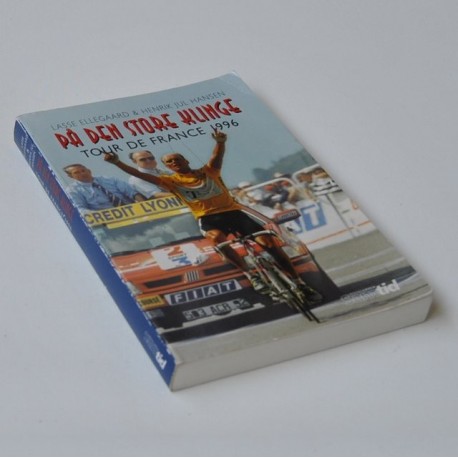 På den store klinge – Tour de France 1996
