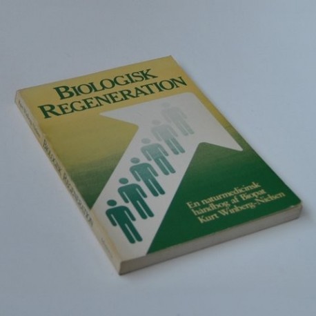 Biologisk Regeneration - En naturmedicinsk håndbog