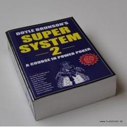 Supersystem 2 – A Course in Power Poker