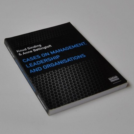 Cases om Management, Leadership and Organisations