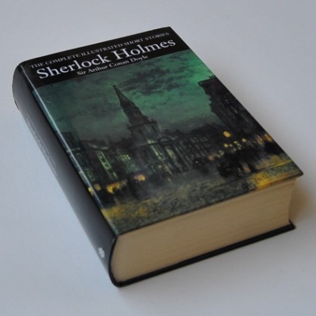 Sherlock Holmes – The complete illustrated short Stories