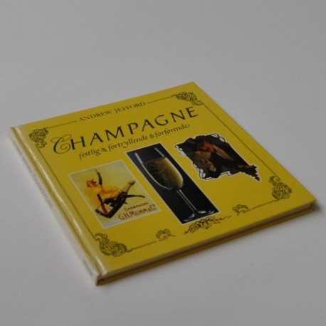 Champagne - festlig, fortryllende, forførende