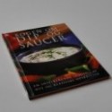 Bogen om dip og saucer - en inspirerende samling af nye og klassiske opskrifter