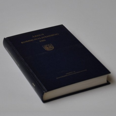 Århus Kommunalhåndbog 1986 - 11. Udgave